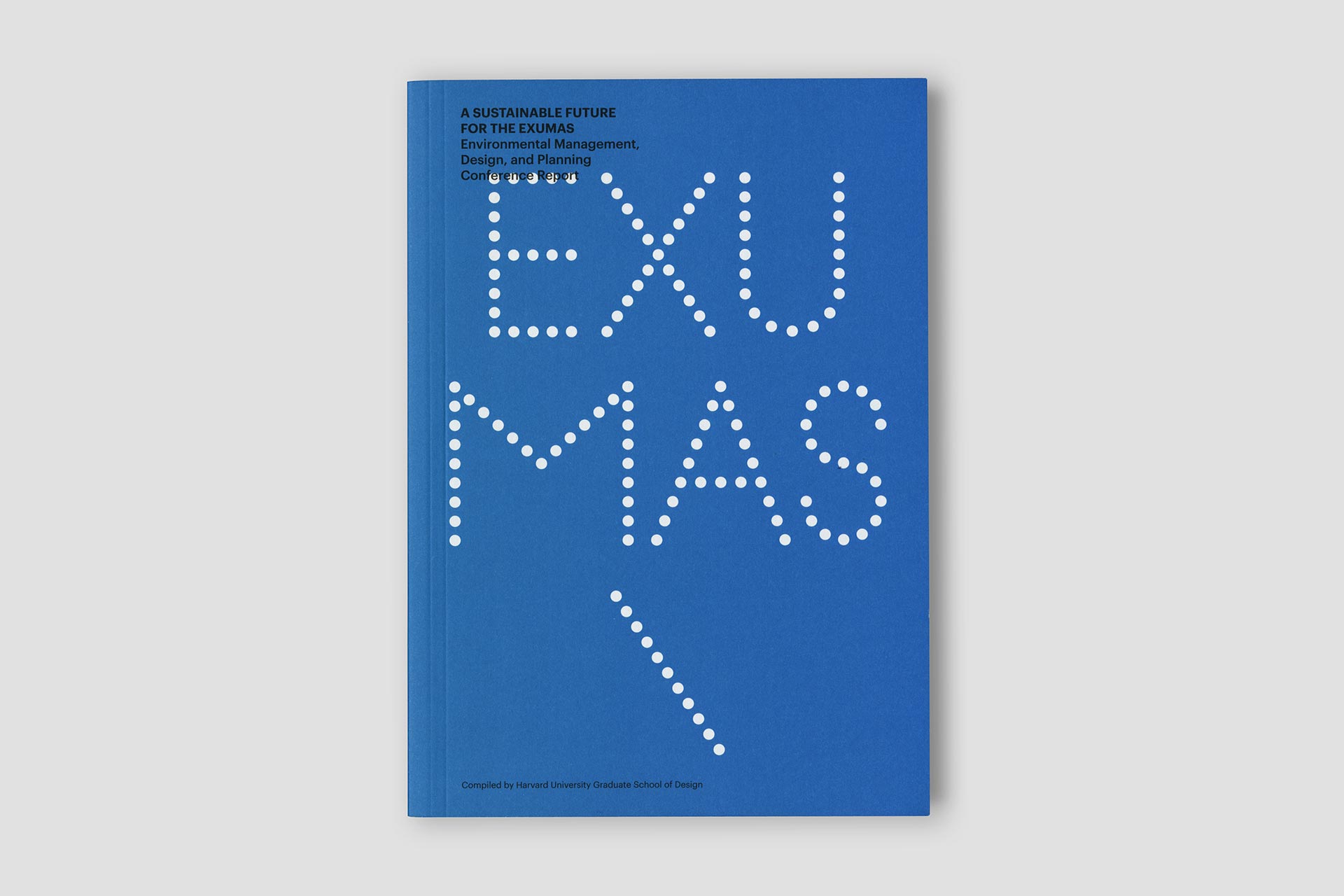 Exuma Conference Report